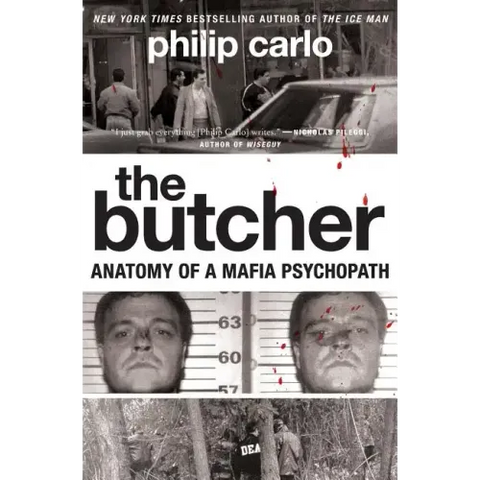 The Butcher: Anatomy of a Mafia Psychopath