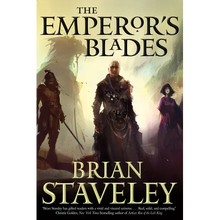 The Emperor's Blades: Chronicle of the Unhewn Throne, Book I - Paperback
