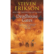 Deadhouse Gates: Book Two of the Malazan Book of the Fallen - Mass Market Paperbound