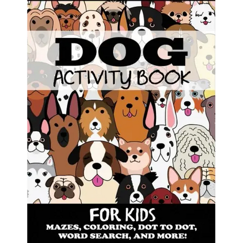 Dog Activity Book for Kids