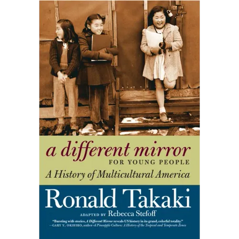 A Different Mirror for Young People: A History of Multicultural America