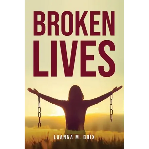 Broken Lives