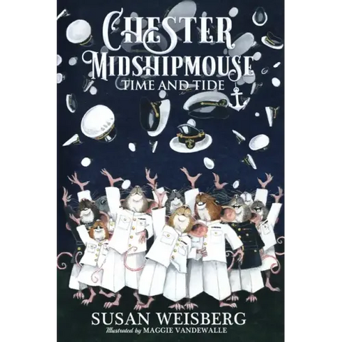 Chester Midshipmouse Time and Tide: Black and White illustrated edition