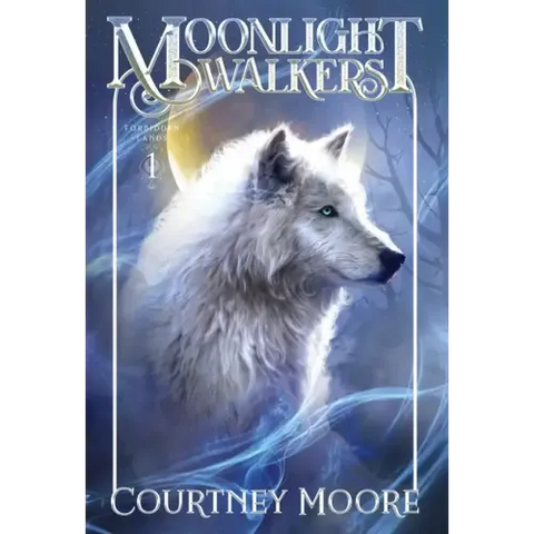 Moonlight Walkers: Forbidden Lands (Book 1)