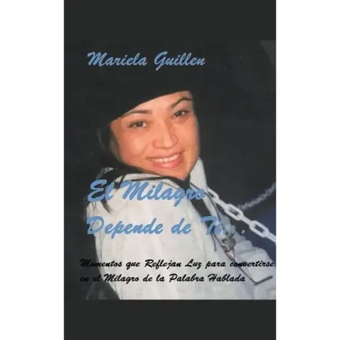 El Milagro Depende de Ti...