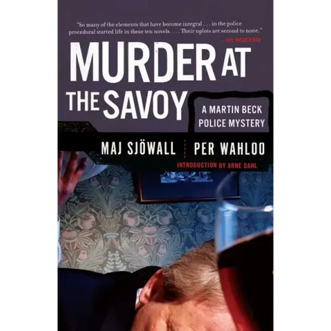 Murder at the Savoy: A Martin Beck Police Mystery (6)
