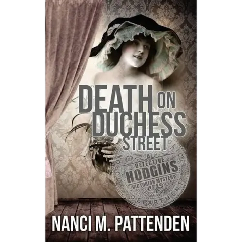 Death on Duchess Street: Detective Hodgins Victorian Mystery Book #2