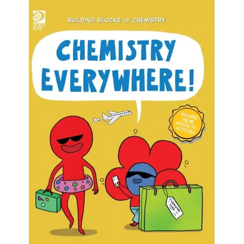 Chemistry Everywhere!