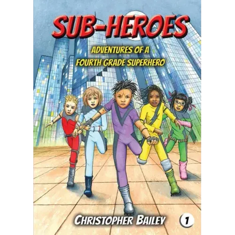 Adventures of a Fourth Grade Superhero