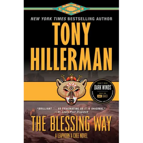 The Blessing Way: A Leaphorn & Chee Novel