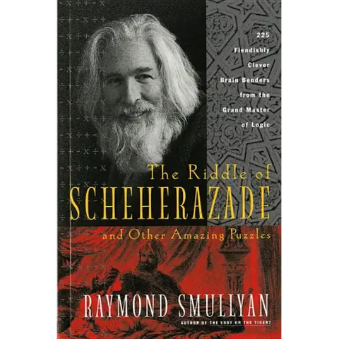 The Riddle of Scheherazade: And Other Amazing Puzzles