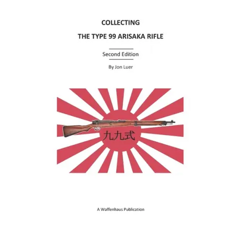 Collecting the Type 99 Arisaka Rifle