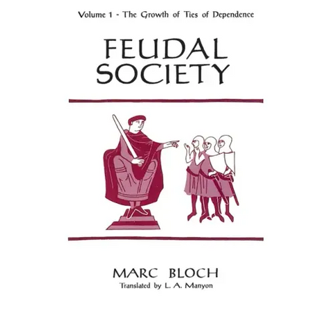 Feudal Society, Volume 1