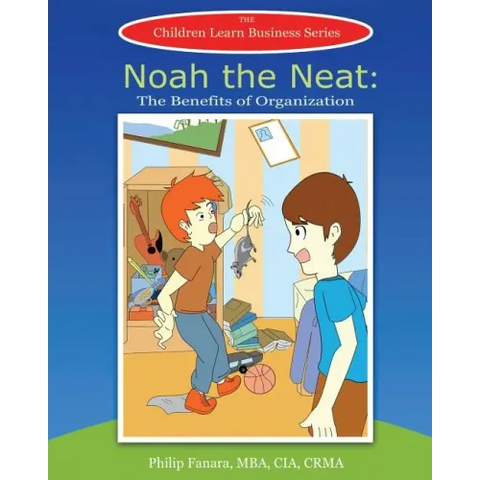 Noah the Neat: The Benefits of Organization