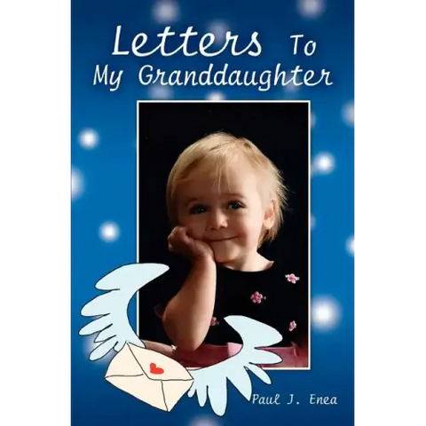 Letters To My Granddaughter