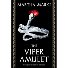 The Viper Amulet: The Sequel to Rubies of the Viper