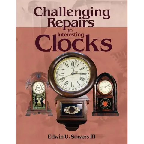 Challenging Repairs to Interesting Clocks