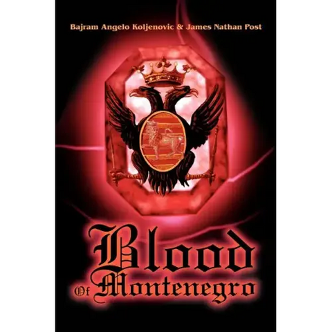 Blood Of Montenegro