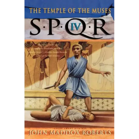 Spqr IV: The Temple of the Muses: A Mystery