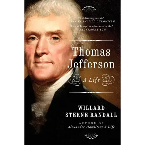 Thomas Jefferson: A Life