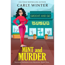 Mint and Murder: A Small Town Contemporary Cozy Mystery - Paperback