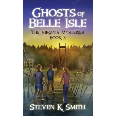Ghosts of Belle Isle: The Virginia Mysteries Book 3