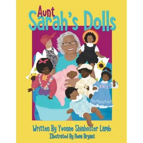 Aunt Sarah's Dolls
