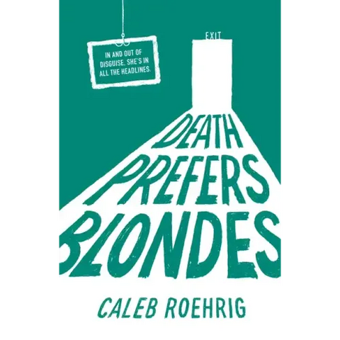 Death Prefers Blondes