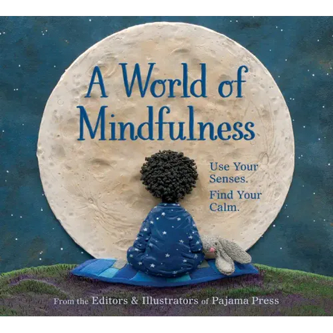 A World of Mindfulness