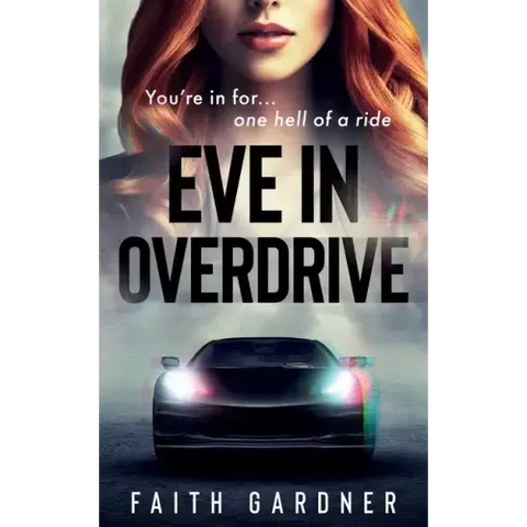 Eve in Overdrive