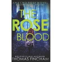 The Rose Blood: A Suspenseful Mystery - Paperback
