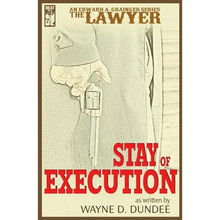 The Lawyer: Stay of Execution - Paperback