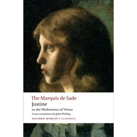 Justine, or the Misfortunes of Virtue