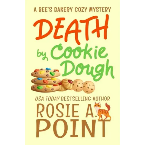 Death by Cookie Dough: A Cozy Culinary Mystery