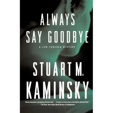 Always Say Goodbye