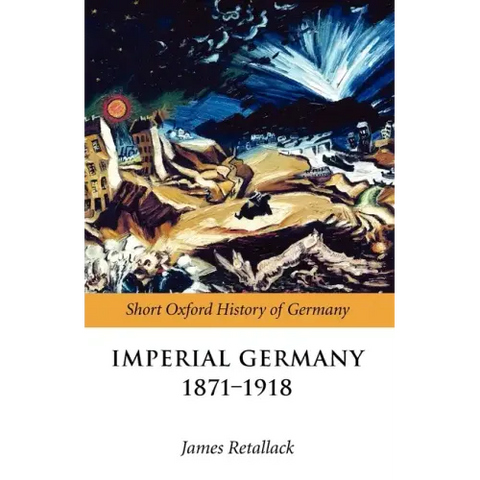 Imperial Germany 1871-1918
