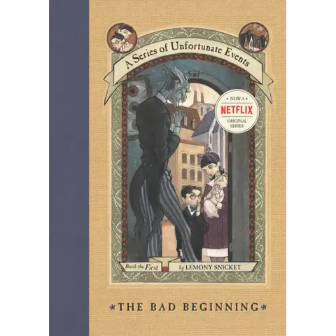 The Bad Beginning