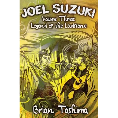 Joel Suzuki, Volume Three: Legend of the Loudstone