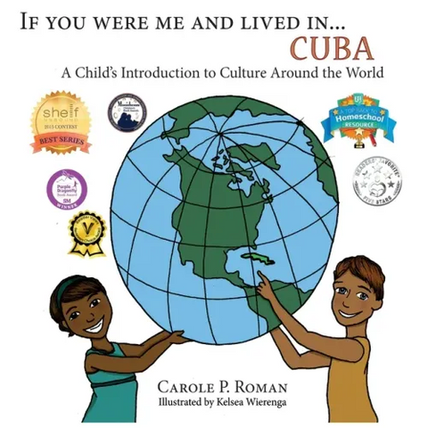 If You Were Me an Lived in... Cuba: A Child's Introduction to Cultures Around the World