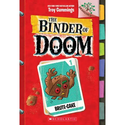Brute-Cake: A Branches Book (the Binder of Doom #1): Volume 1
