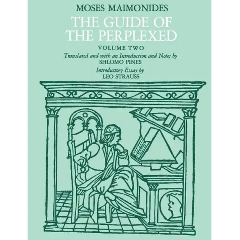 The Guide of the Perplexed, Volume 2