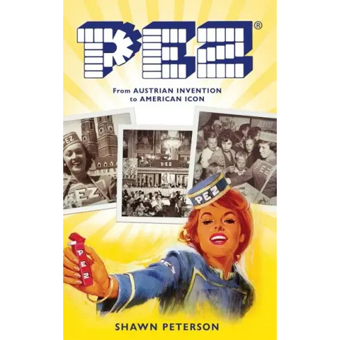 Pez: From Austrian Invention to American Icon