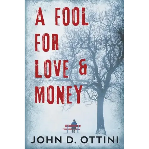 A Fool For Love & Money