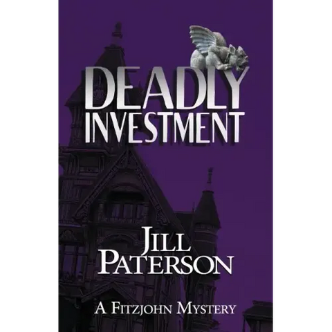 Deadly Investment: A Fitzjohn Mystery