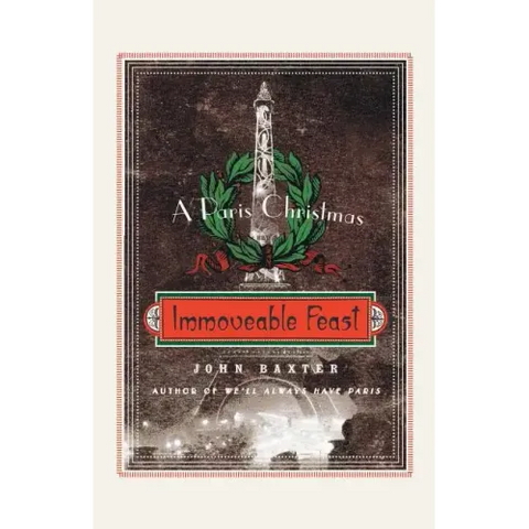 Immoveable Feast: A Paris Christmas