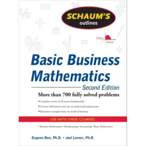 Schaum's Outline of Basic Business Mathematics, 2ed