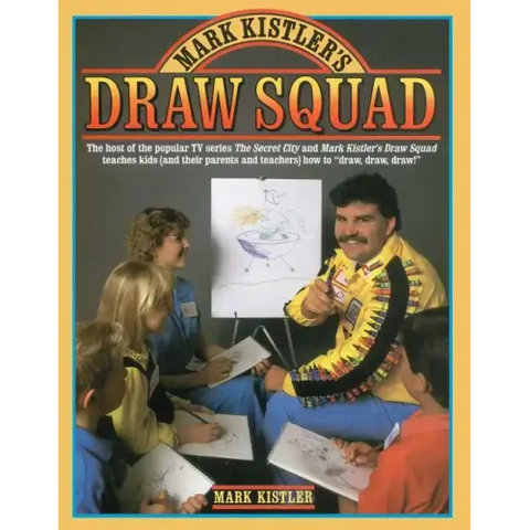 Mark Kistler's Draw Squad