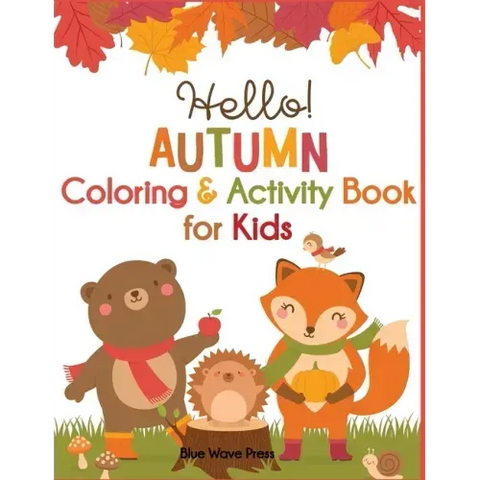 Hello Autumn Coloring & Activity Book for Kids
