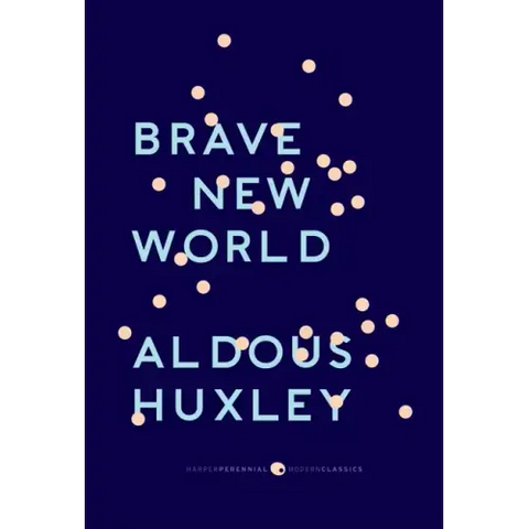 Brave New World: With the Essay 