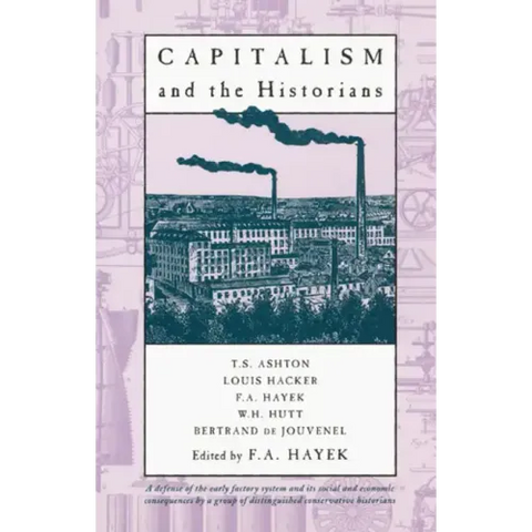 Capitalism and the Historians
